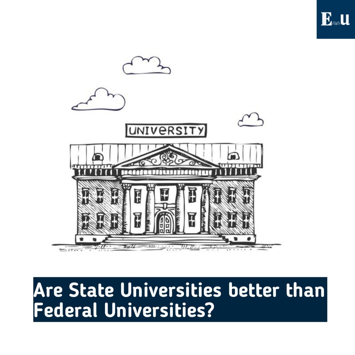 Between Federal Universities and State Universities which one is the best