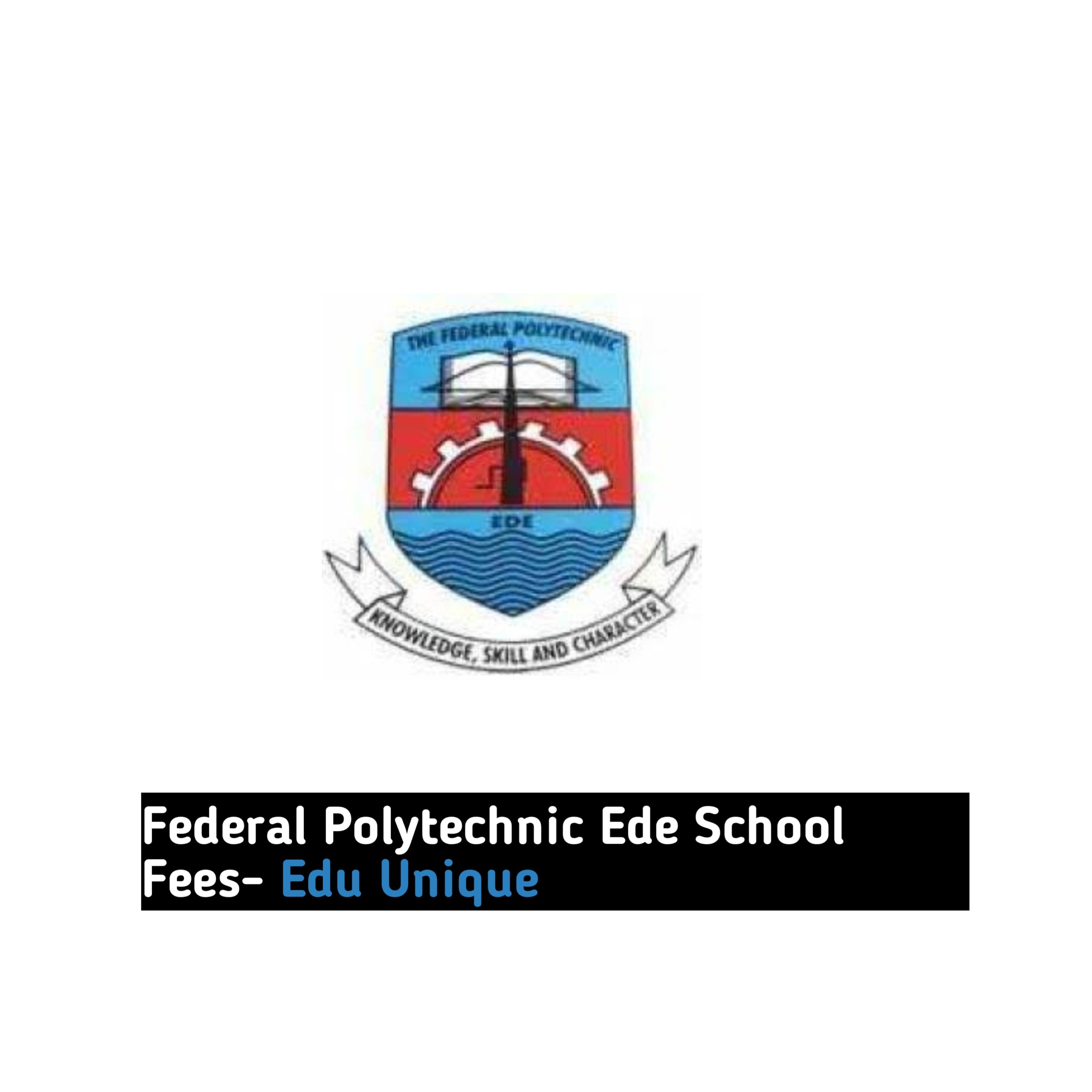 Federal Polytechnic Ede School fees